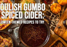 FUN-From Ghoulish Gumbo to Spiced Cider_ 5 Halloween-Themed Recipes to Try FUN-From Ghoulish Gumbo to Spiced Cider_ 5 Halloween-Themed Recipes to Try
